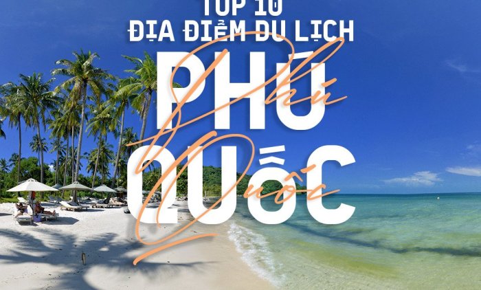 [GIỚI THIÊU] DU LỊCH PHÚ QUỐC